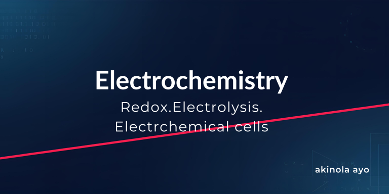 Electrochemistry